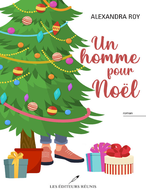 Title details for Un homme pour Noël by Alexandra Roy - Available